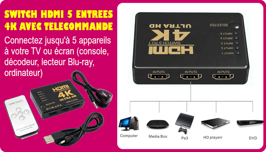 SWITCH HDMI 5 ENTREES 1 SORTIE 4K